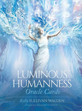 Load image into Gallery viewer, Luminous Humanness Oracle Deck
