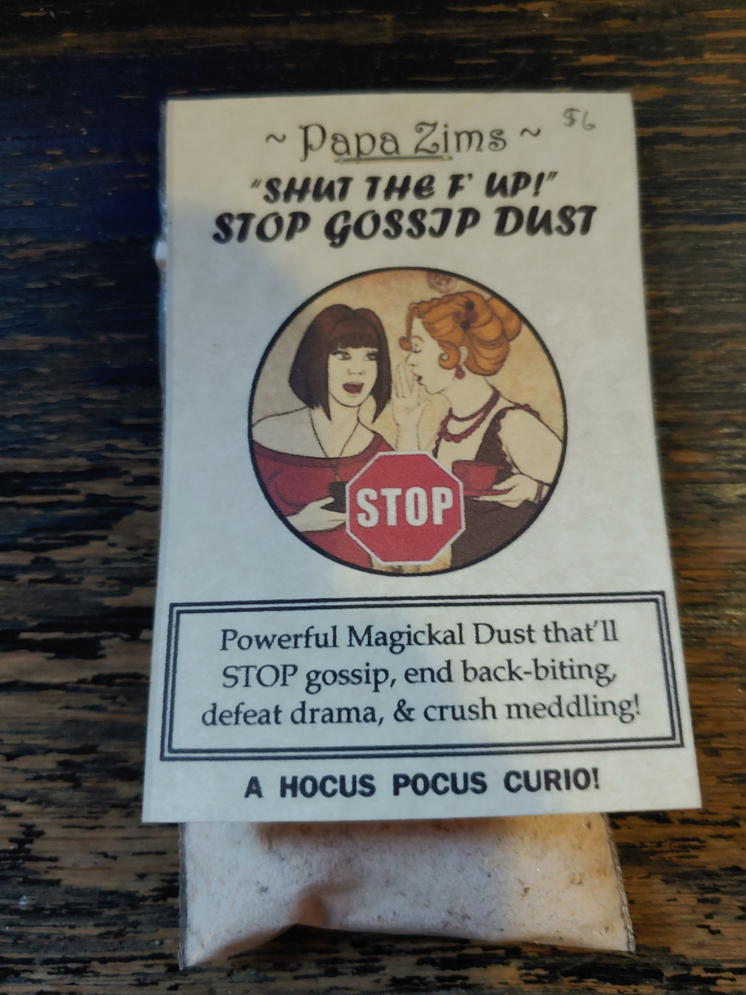 Shut The F' Up! - Stop Gossip Dust